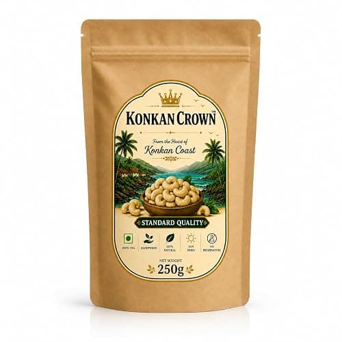 KonkanCrown Vengurla Cashew Nuts (Kaju) W320 Grade | Whole Cashew Kernels | Fresh & Crunchy | Naturally Delicious | Standard Quality | 250G