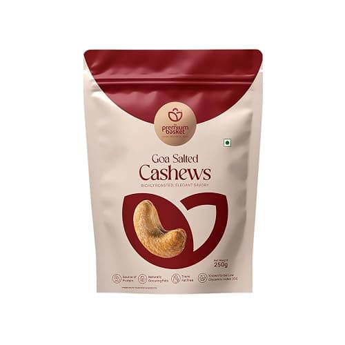 The Premium Basket Goa Salted Cashews W240 250g | Roasted and Salted Goa Cashews | Cashew Nuts | Zero Preservatives