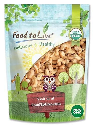 Food to Live Organic Dry Roasted Whole Cashews with Himalayan Salt, 8 Oz Non-GMO, Oven Roasted and Lightly Salted Nuts, No Oil Added, Vegan, Kosher. High in Protein. Great Wholesome and Crunchy Snack